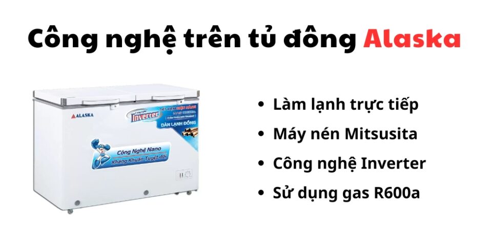 công nghệ trên tủ đông Alaska