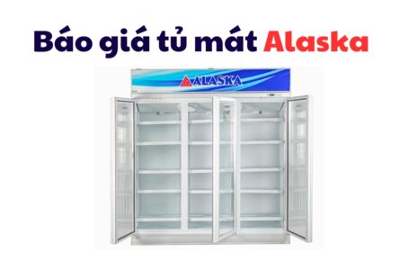 bảng giá tủ mát Alaska