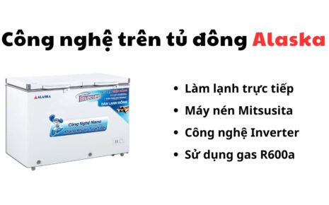 công nghệ trên tủ đông Alaska