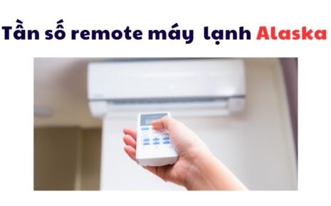 tần số remote máy lạnh Alaska